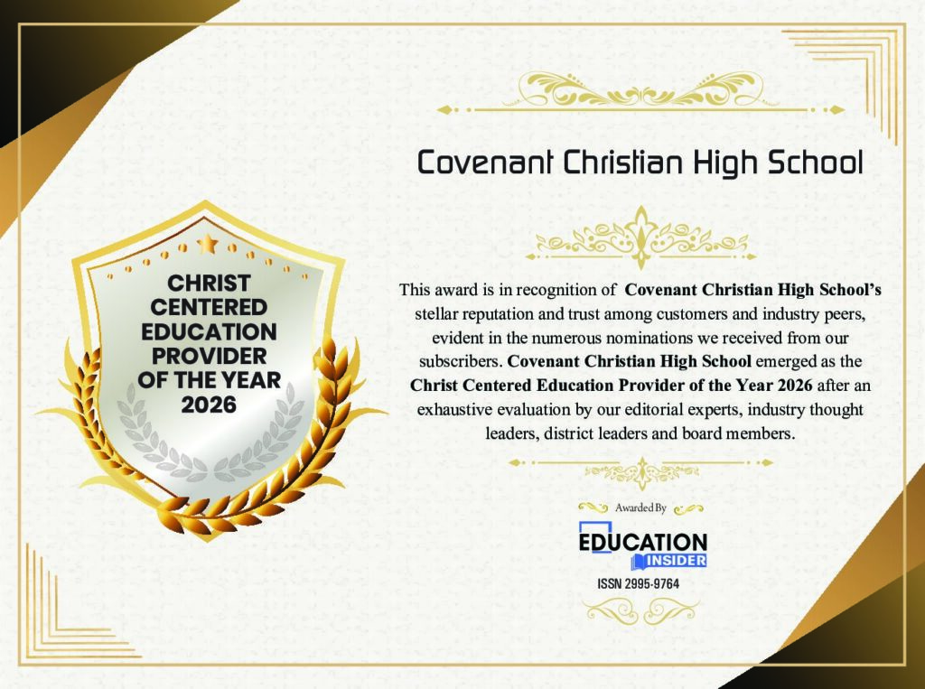 Covenant Christian High School Named Christ Centered Education Provider of the Year 2026